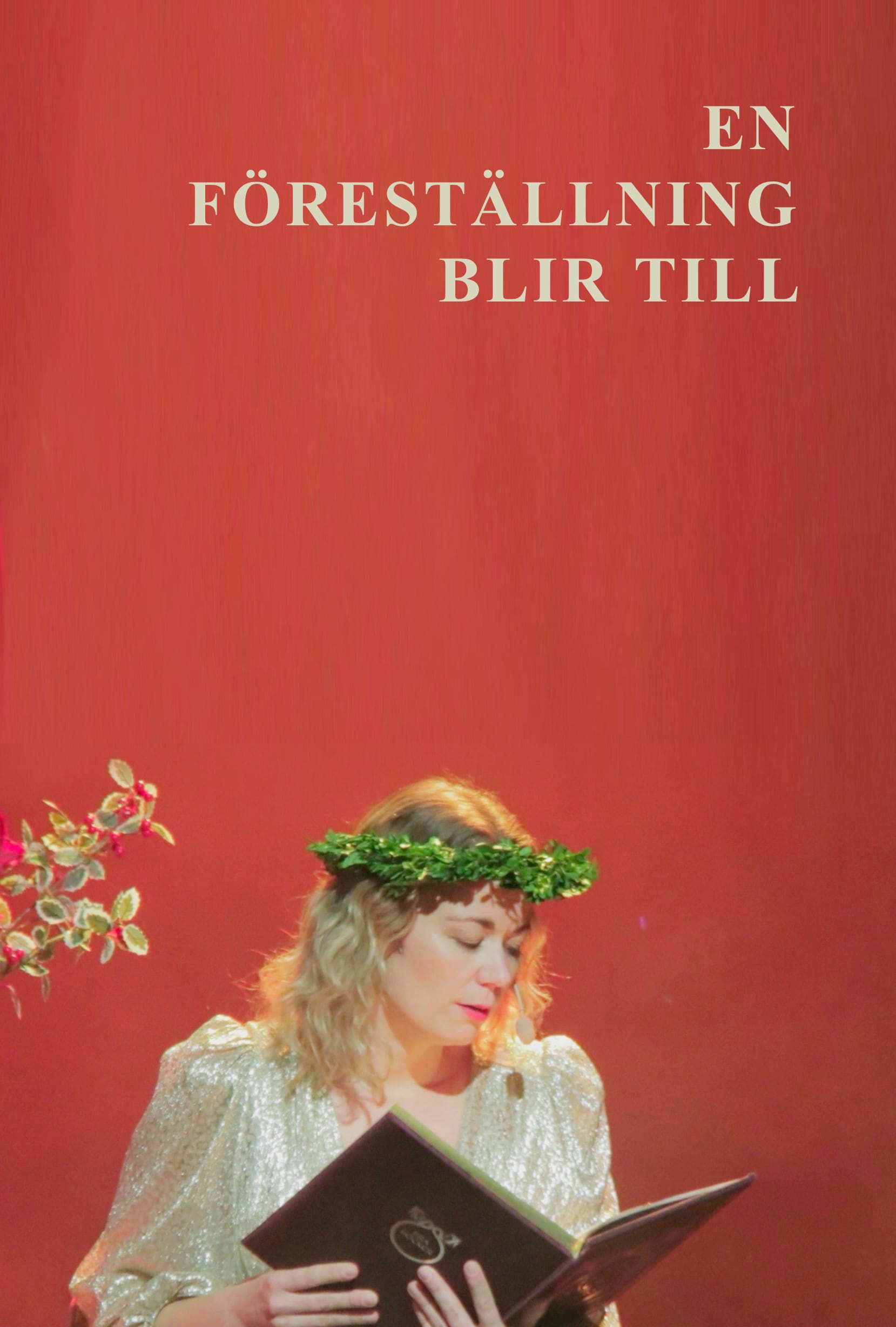 Poster for Ljungby Scenproduktion — the making of a stage production